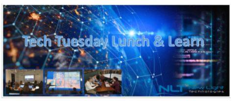 The words "Tech Tuesday Lunch & Learn" are featured over a backdrop of a featureing a globe and a topological network. The New Light Technologies logo is in the right-hand corner.